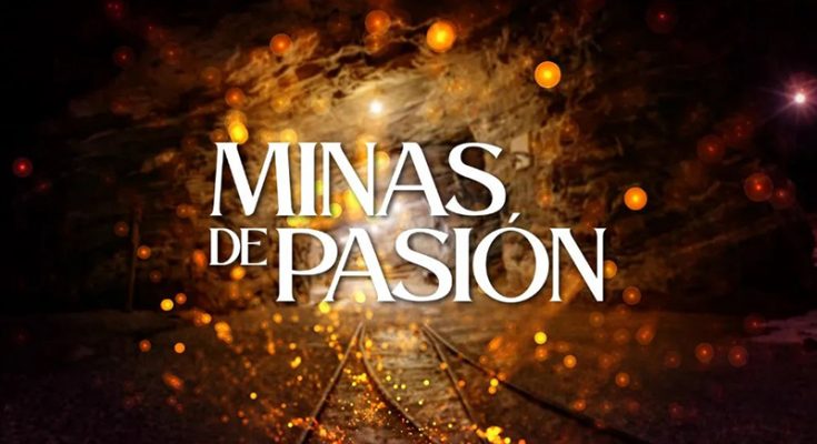 Minas de Pasion Capitulo 41 Completo En HD