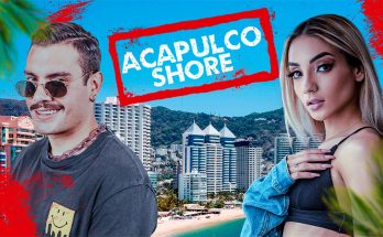 Acapulco Shore 11 Capitulo 3 Completo En HD