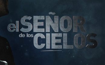 El Señor De Los Cielos 9 Capitulo 55 Completo