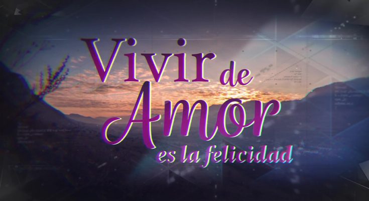 Vivir De Amor Capitulo 64 Completo